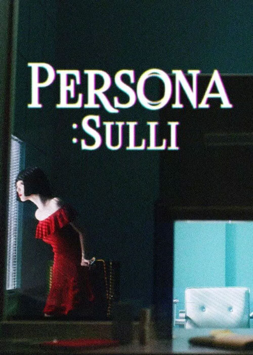 Poster phim Persona: Sulli