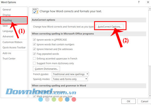 Click chuột vào Proofing > Nhấp chuột vào nút AutoCorrect Options